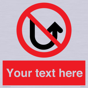 Custom prohibition No u turns